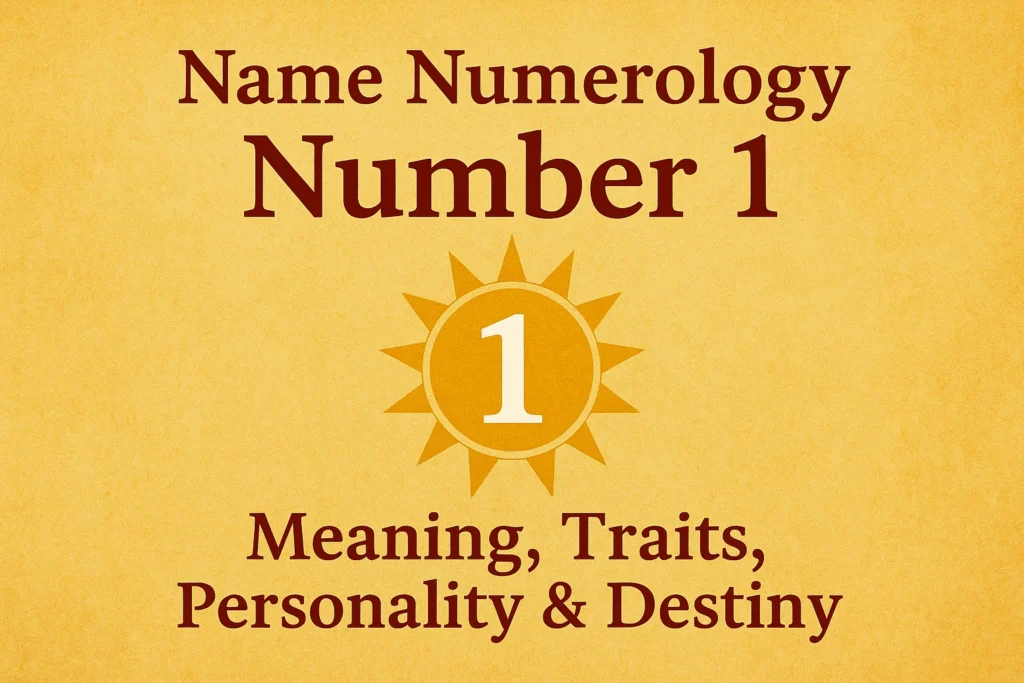 Name Numerology Number 1